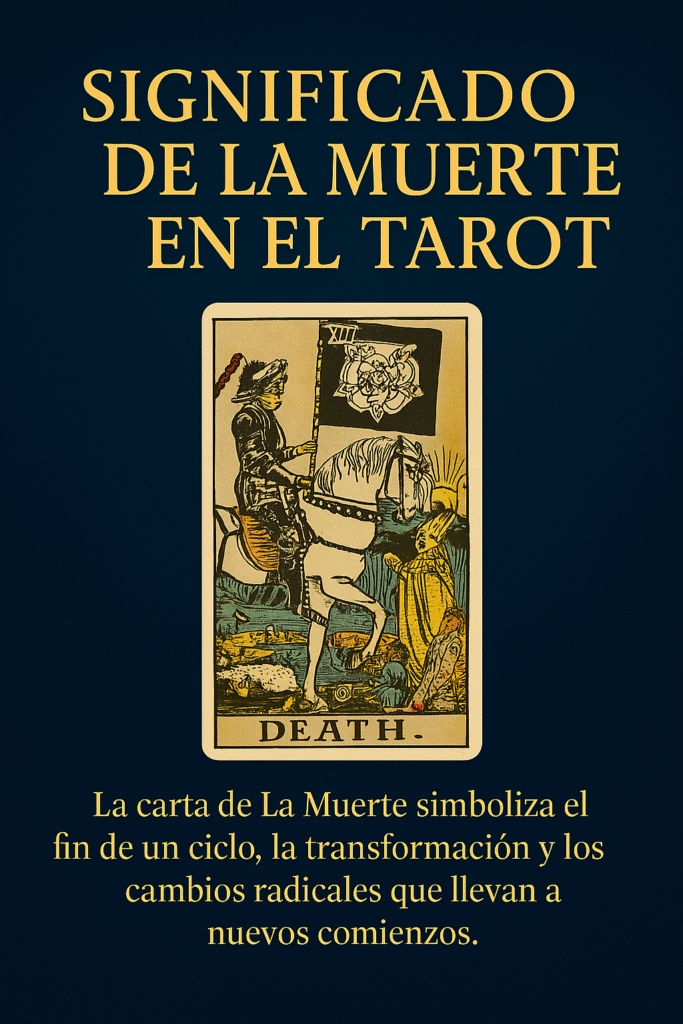 Ilustración de la carta del tarot La Muerte con su simbolismo espiritual