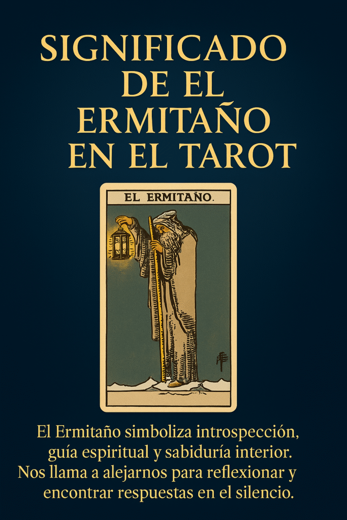 Ilustración de la carta de tarot "El Ermitaño" con fondo oscuro y estilo místico, mostrando a un anciano con capa sosteniendo una linterna encendida, simbolizando la búsqueda interior y la sabiduría espiritual.